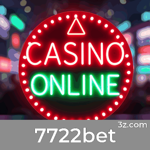 7722bet: Seu Cassino Online Seguro e Divertido